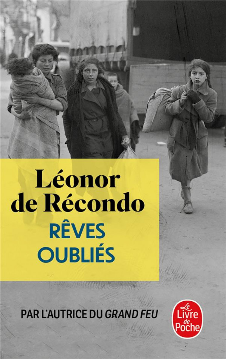 REVES OUBLIES - DE RECONDO LEONOR - LGF/Livre de Poche