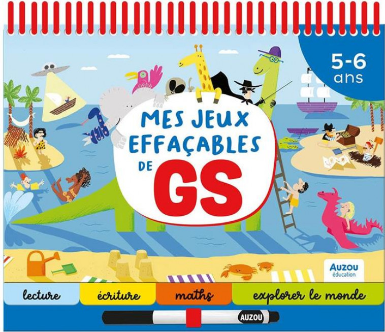 MES JEUX EFFACABLES DE GS - MAZARS/SKORUPA - PHILIPPE AUZOU