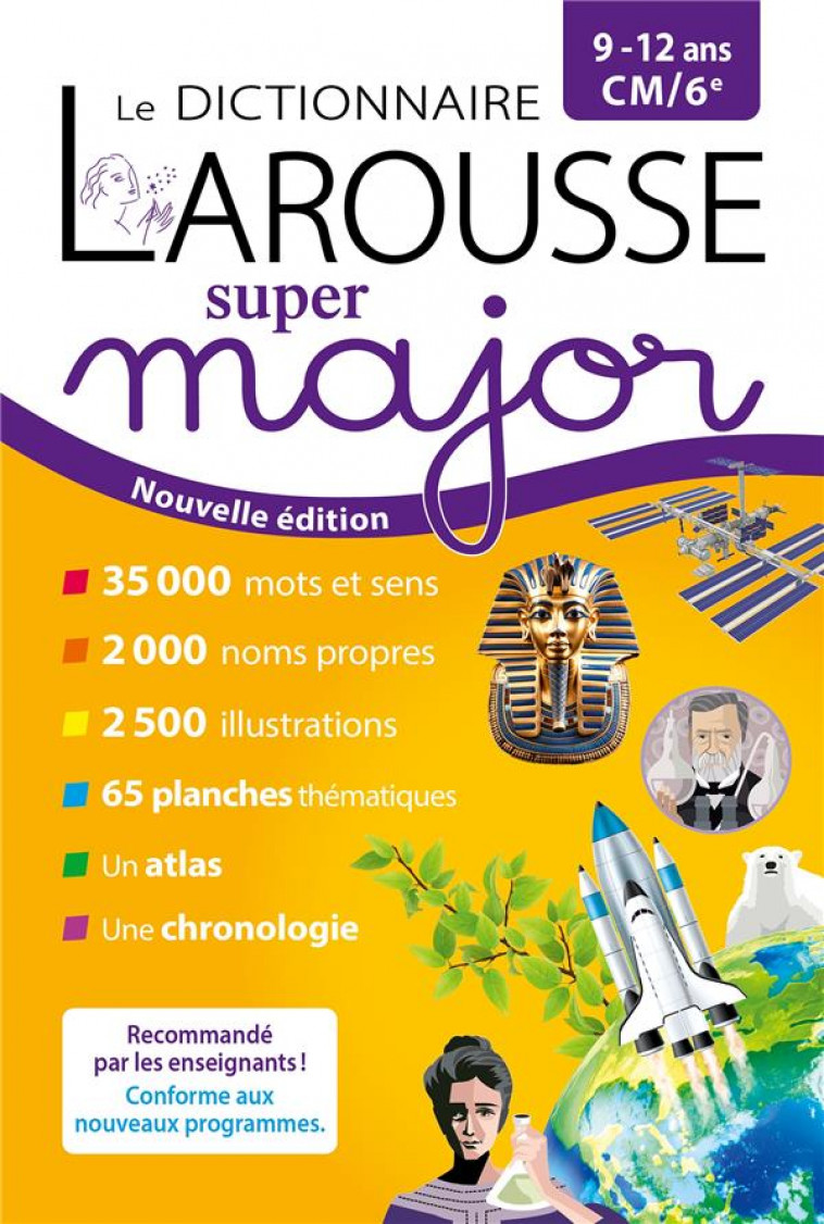 LE DICTIONNAIRE LAROUSSE SUPER MAJOR - 9/12 ANS - CM/6E - COLLECTIF - LAROUSSE