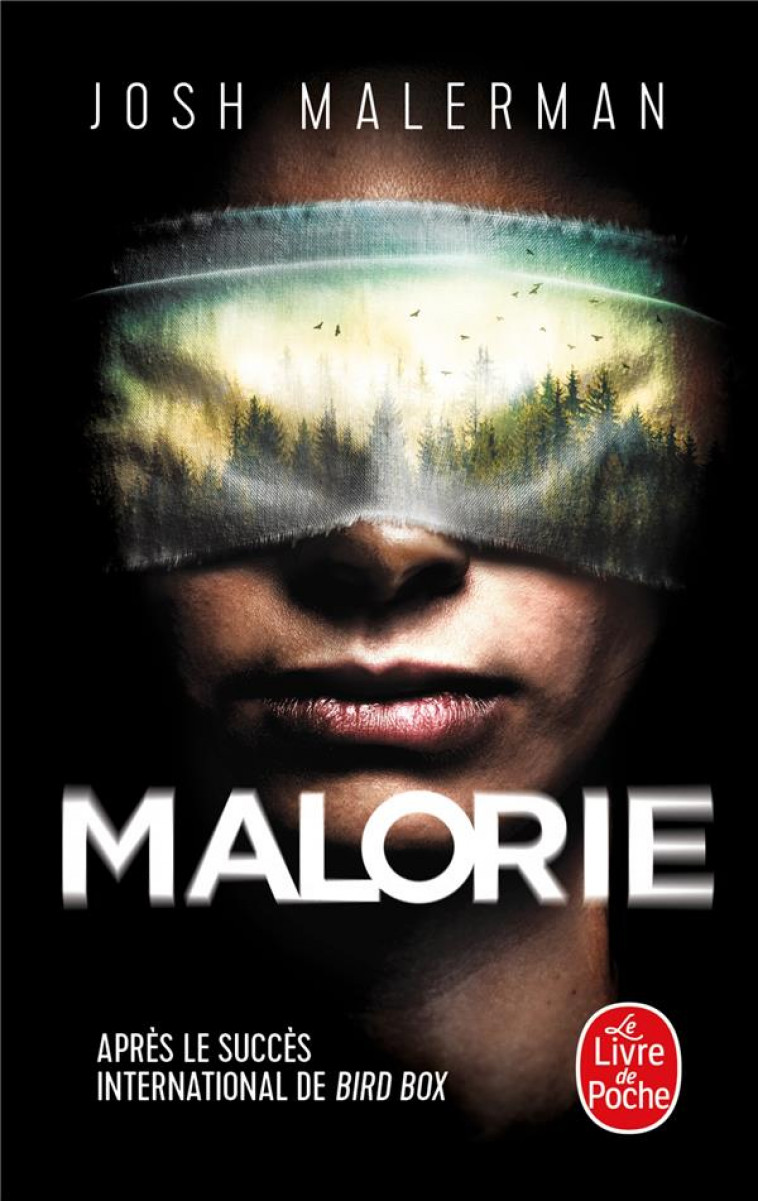 MALORIE - MALERMAN JOSH - LGF/Livre de Poche