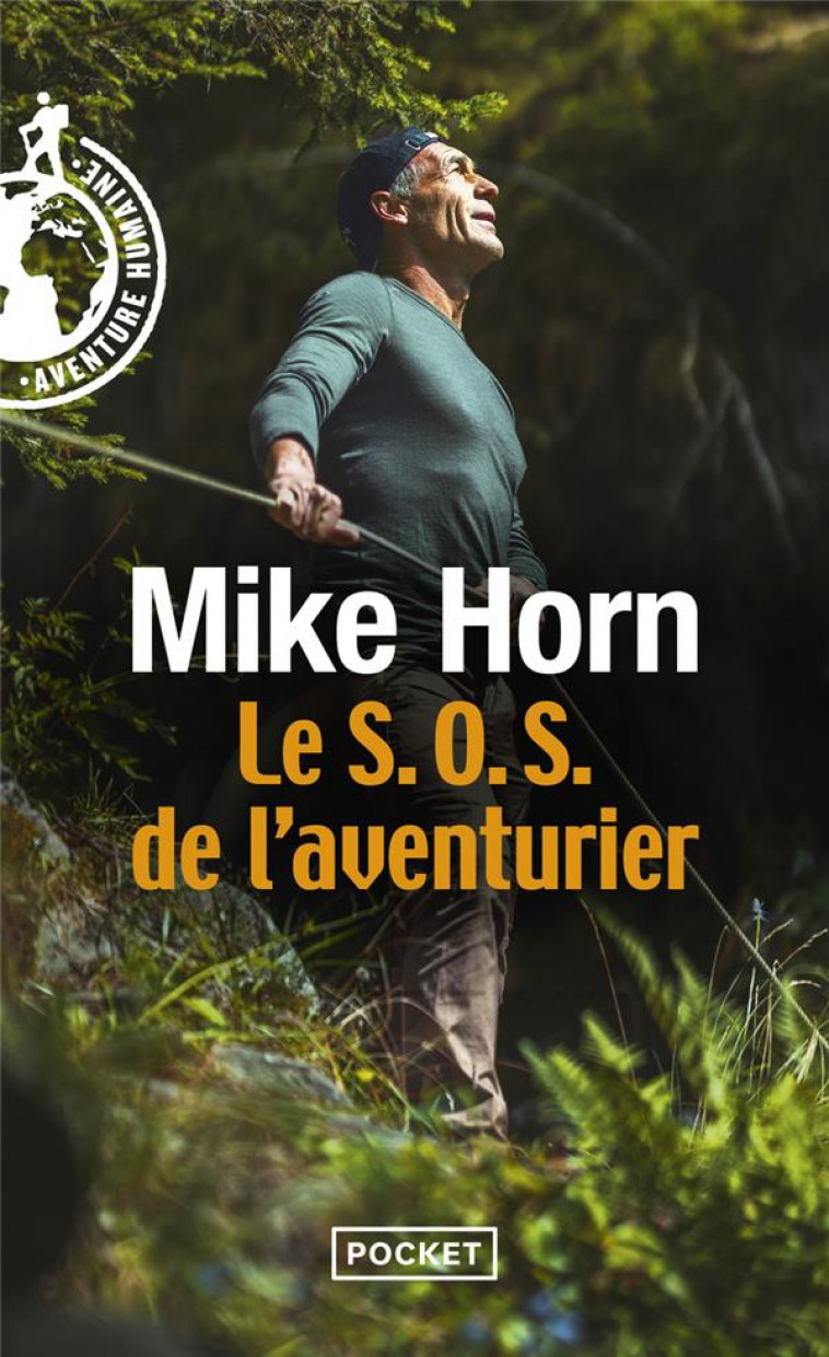 LE S.O.S. DE L-AVENTURIER - HORN MIKE - POCKET