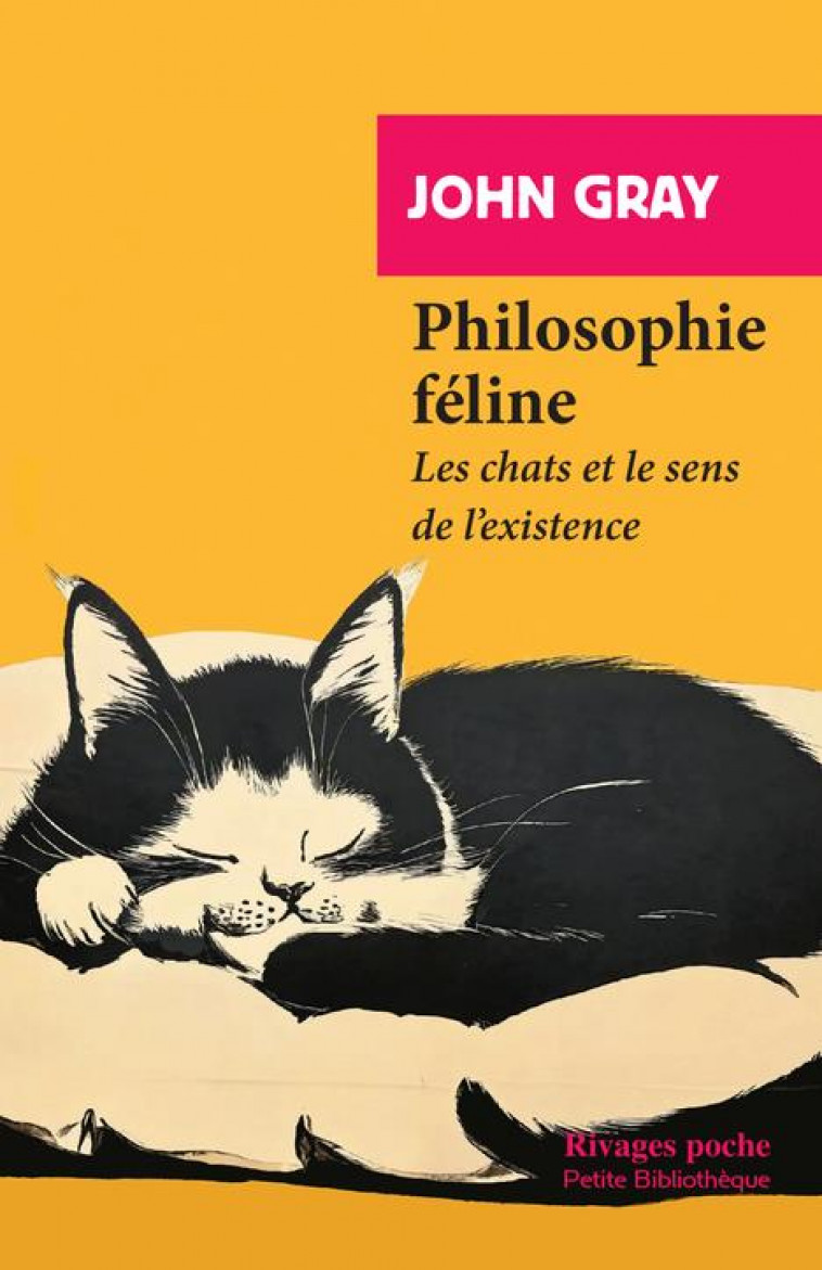 PHILOSOPHIE FELINE - GRAY JOHN - Rivages