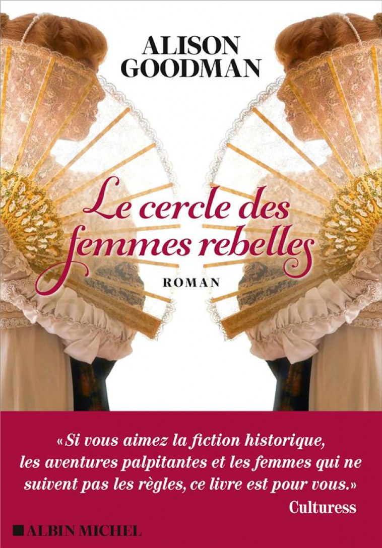 LE CERCLE DES FEMMES REBELLES - GOODMAN ALISON - NC