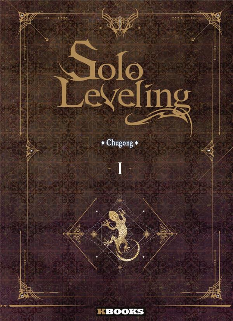 SOLO LEVELING ROMAN T01 - CHUGONG - KBOOKS