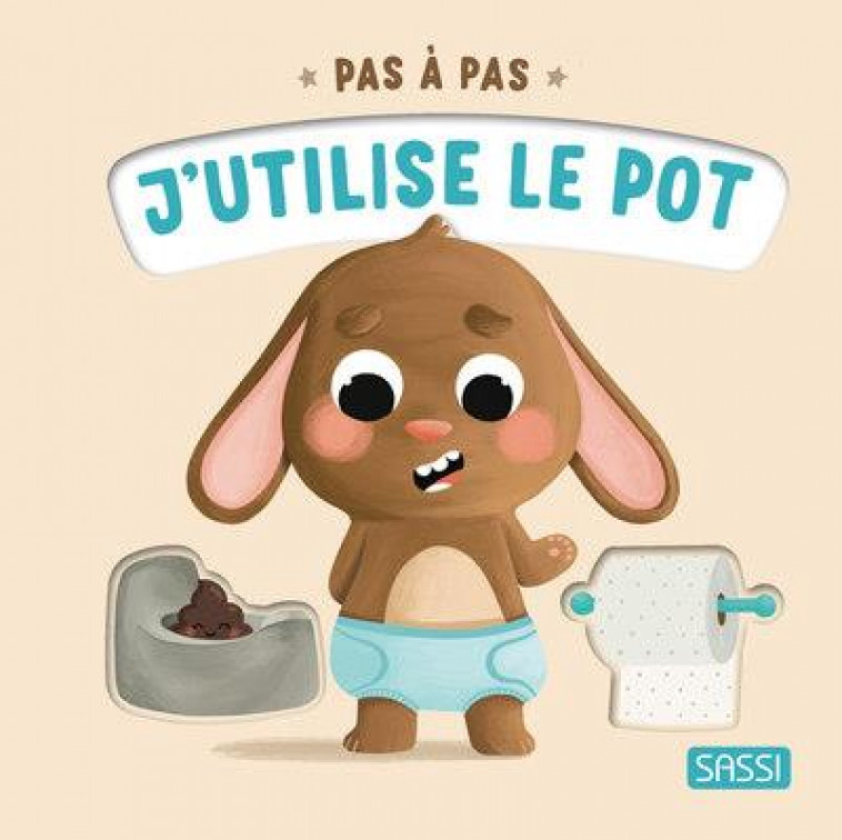 PAS A PAS - J-UTILISE LE POT - PESAVENTO/ODABASI - NC