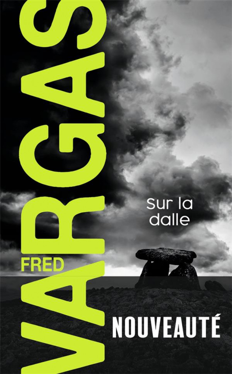 SUR LA DALLE - VARGAS FRED - J'AI LU