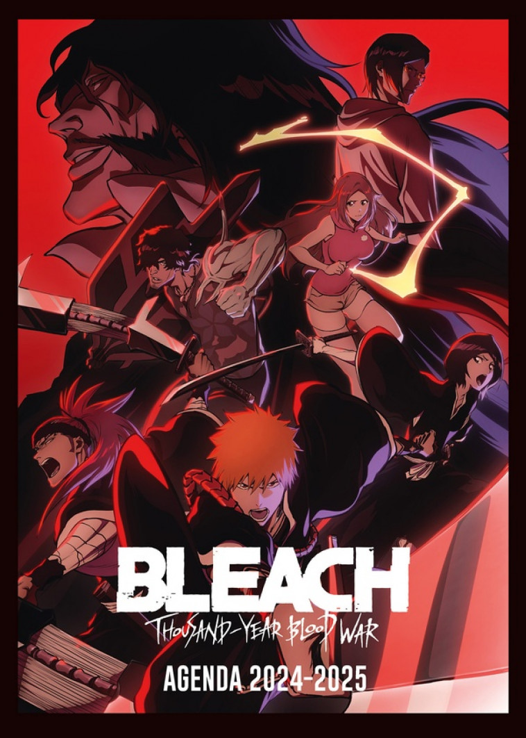 AGENDA SCOLAIRE 2024-2025 BLEACH - XXX - NC