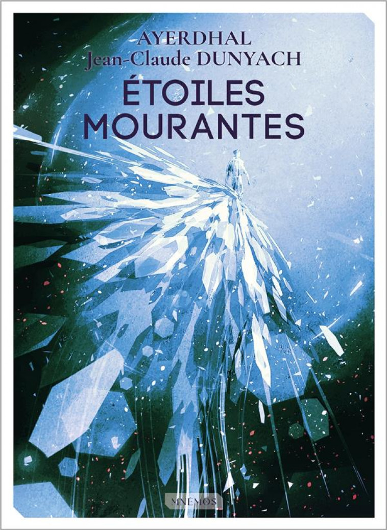 ETOILES MOURANTES - AYERDHAL/DUNYACH - MNEMOS