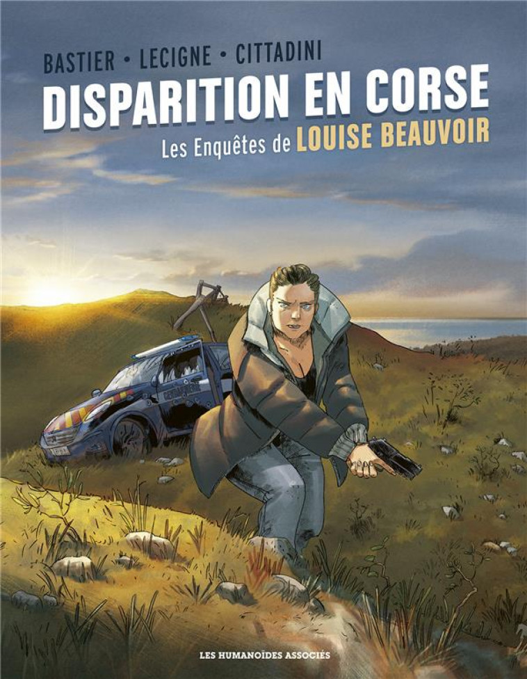 LOUISE BEAUVOIR - DISPARITION EN CORSE - LECIGNE/BASTIER - CASTERMAN