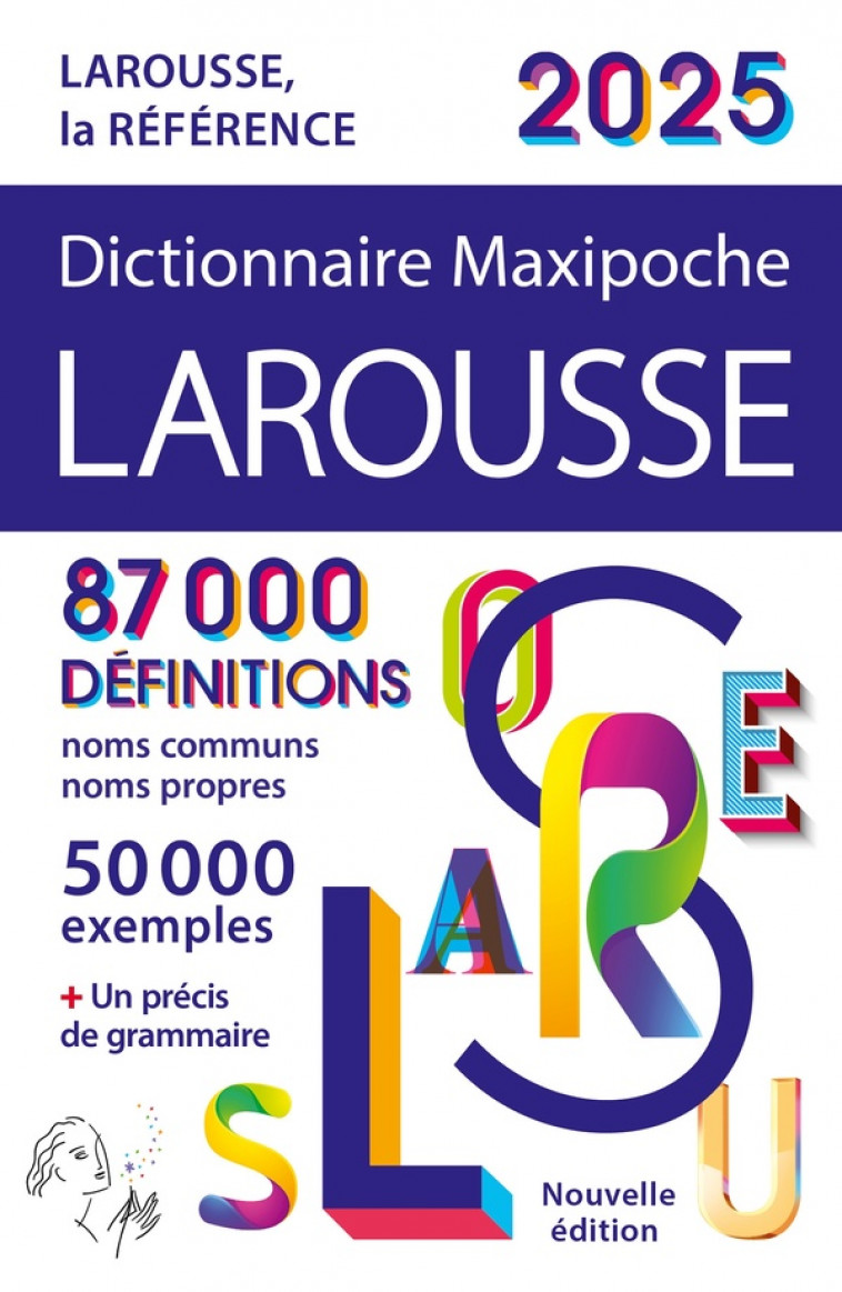 DICTIONNAIRE LAROUSSE MAXIPOCHE 2025 - COLLECTIF - LAROUSSE