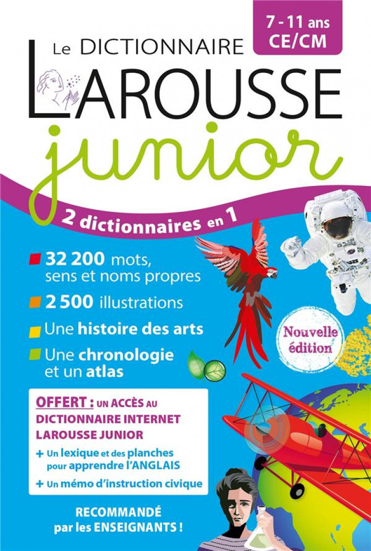 LE DICTIONNAIRE LAROUSSE JUNIOR ET SON DICTIONNAIRE EN LIGNE - 7/11 ANS - CE/CM - COLLECTIF - LAROUSSE