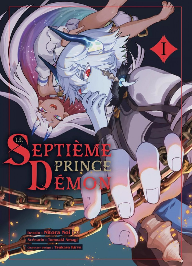 LE SEPTIEME PRINCE DEMON T01 - NOI/AMAGI/KIRYU - KOMIKKU