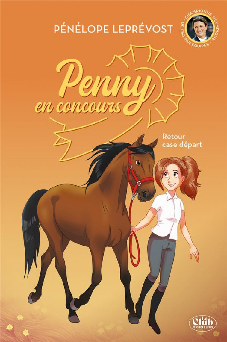 PENNY EN CONCOURS - NOUVELLE EDITION - TOME 2 RETOUR CASE DEPART - LEPREVOST PENELOPE - MICHEL LAFON