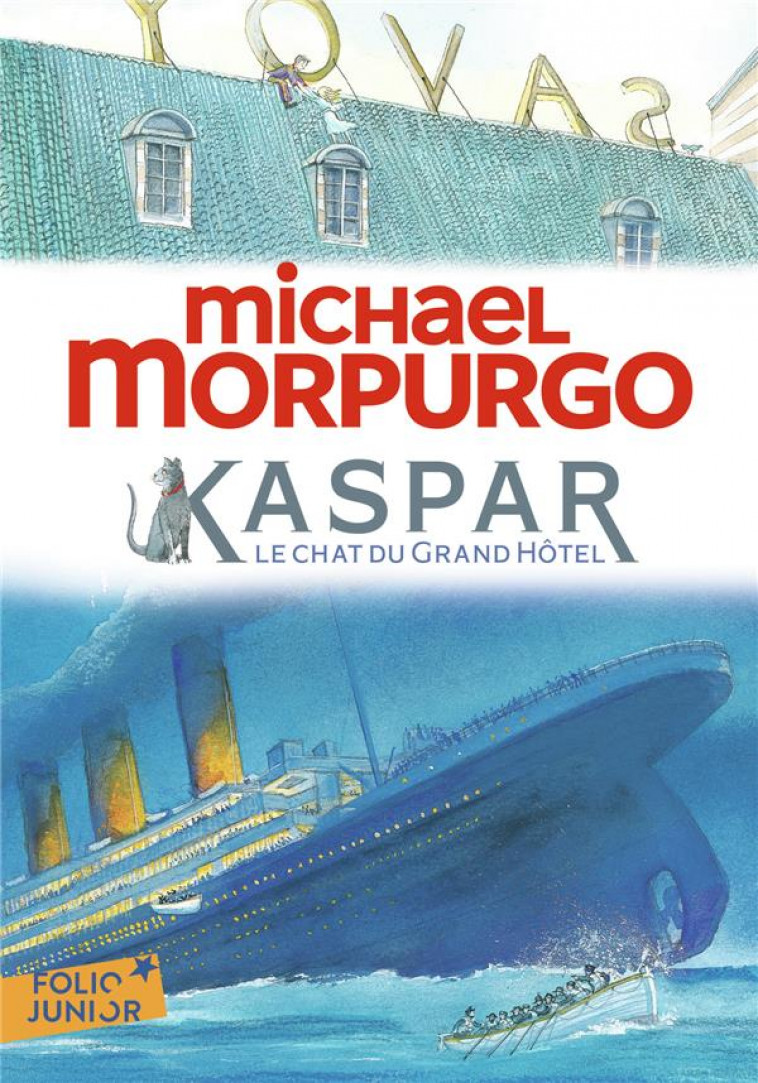 KASPAR, LE CHAT DU GRAND HOTEL - MORPURGO/FOREMAN - Gallimard-Jeunesse