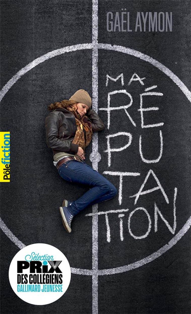 MA REPUTATION - AYMON GAEL - GALLIMARD