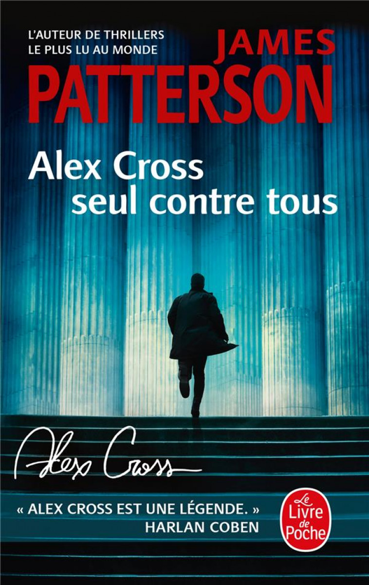 ALEX CROSS, SEUL CONTRE TOUS - PATTERSON JAMES - NC