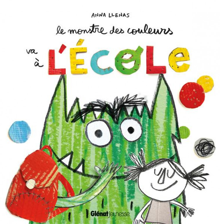 LE MONSTRE DES COULEURS VA A L-ECOLE - LLENAS ANNA - QUATRE FLEUVES