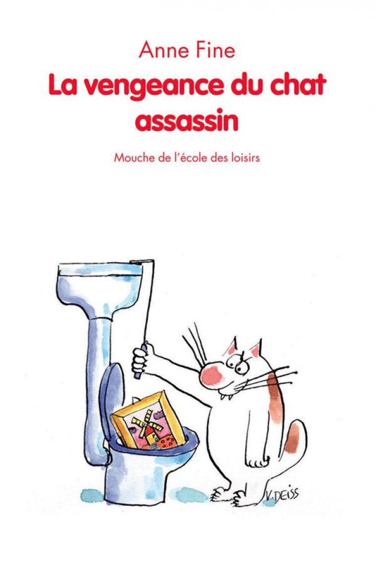 LA VENGEANCE DU CHAT ASSASSIN - FINE/DEISS - EDL