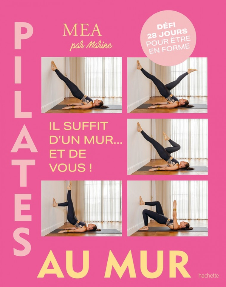 PILATES AU MUR - PELLEGRINI MARINE - HACHETTE