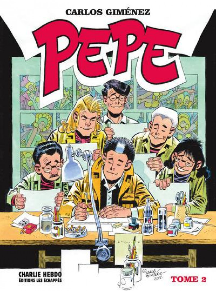 HORS COLLECTION BD - PEPE - TOME 2 - VOL02 - GIMENEZ CARLOS - Les échappés