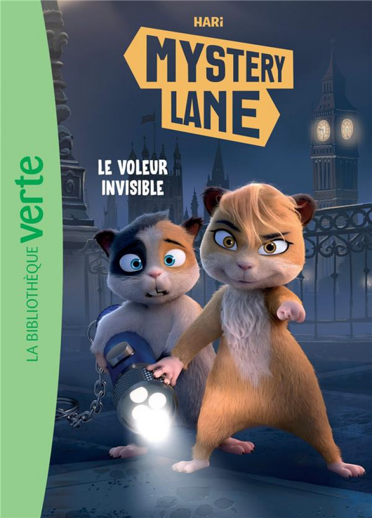 MYSTERY LANE - T01 - MYSTERY LANE 01 - LE VOLEUR INVISIBLE - STUDIO HARI - HACHETTE