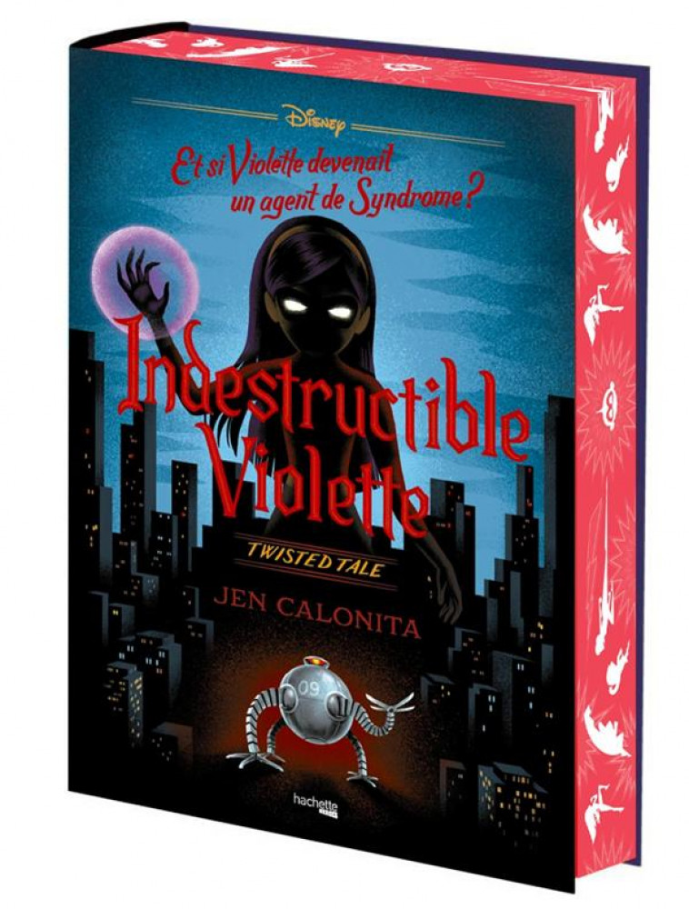 TWISTED TALE - INDESTRUCTIBLE VIOLETTE (EDITION COLLECTOR) - CALONITA JEN - HACHETTE