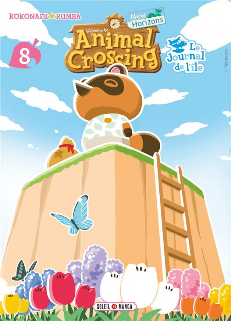 ANIMAL CROSSING : NEW HORIZONS - LE JOURNAL DE L-ILE T08 - NINTENDO/RUMBA - Soleil Productions