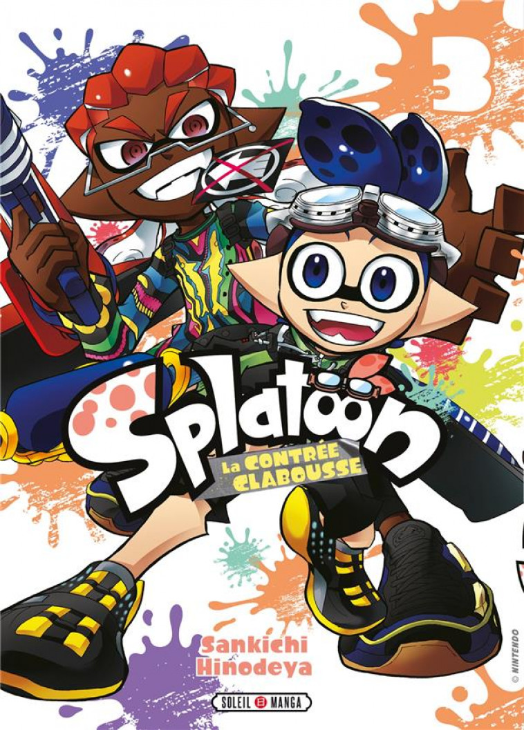 SPLATOON - LA CONTREE CLABOUSSE T03 - HINODEYA SANKICHI - Soleil Productions