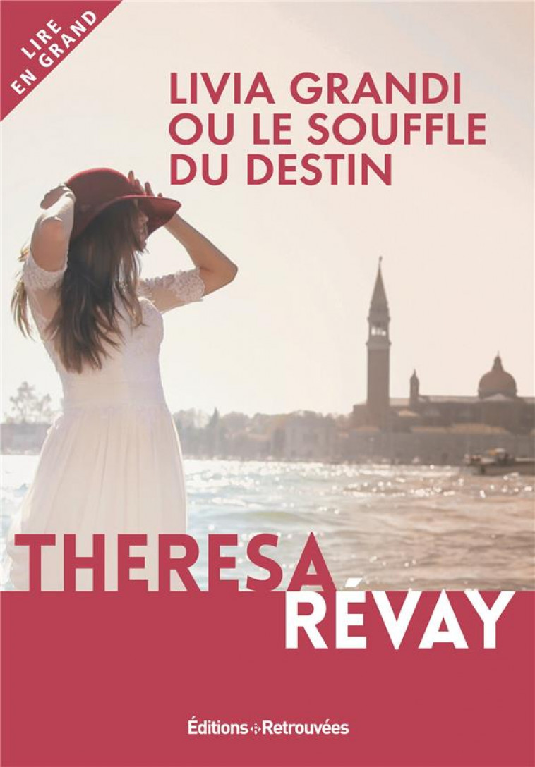 LIVIA GRANDI OU LE SOUFFLE DU DESTIN - REVAY THERESA - HUGO JEUNESSE