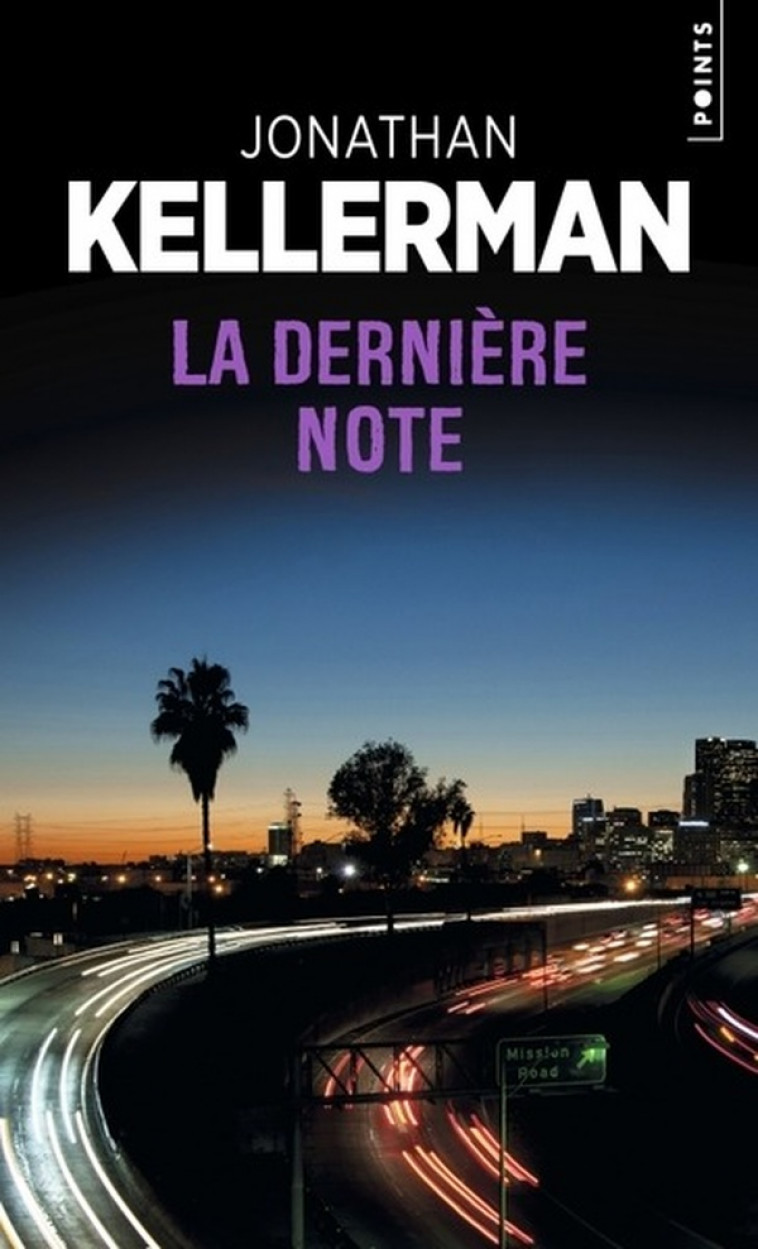 POINTS POLICIERS LA DERNIERE NOTE - KELLERMAN JONATHAN - POINTS