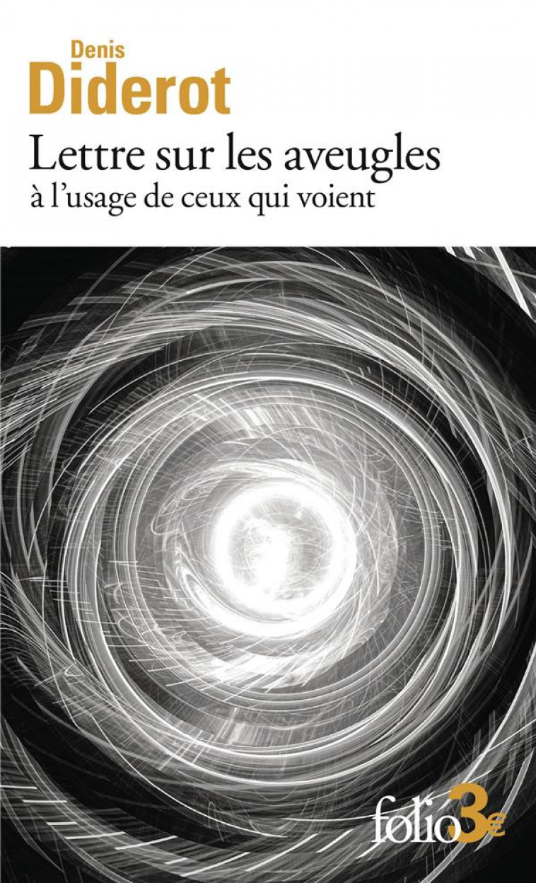 LETTRES SUR LES AVEUGLES A L-USAGE DE CEUX QUI VOIENT - DIDEROT DENIS - GALLIMARD