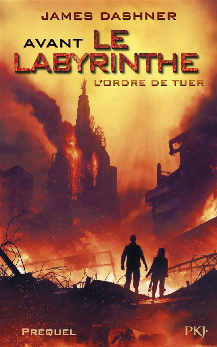 L'EPREUVE TOME 4 : AVANT LE LABYRINTHE  -  L'ORDRE DE TUER - Dashner James - Pocket jeunesse