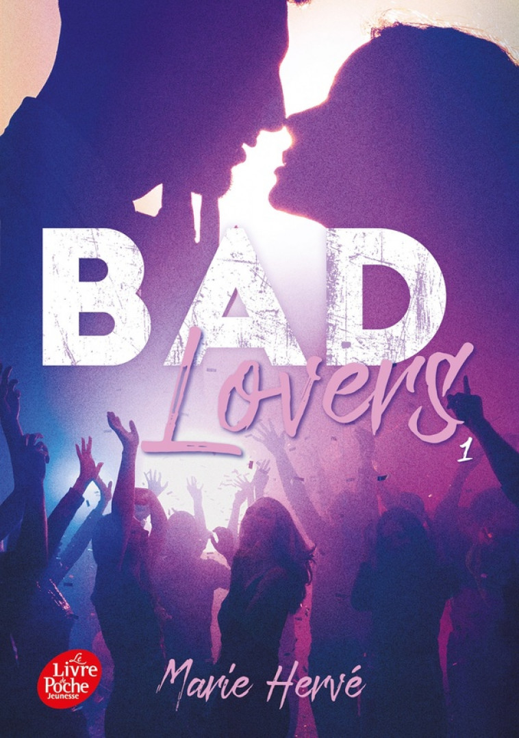 BAD LOVERS - TOME 1 - HERVE MARIE - HACHETTE