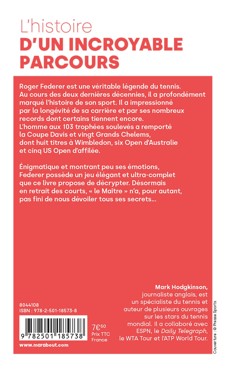 ROGER FEDERER - LE MAITRE - HODGKINSON MARK - MARABOUT