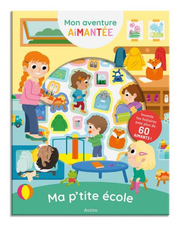 MON AVENTURE AIMANTEE - MA P-TITE ECOLE - FALORSI ILARIA - PHILIPPE AUZOU