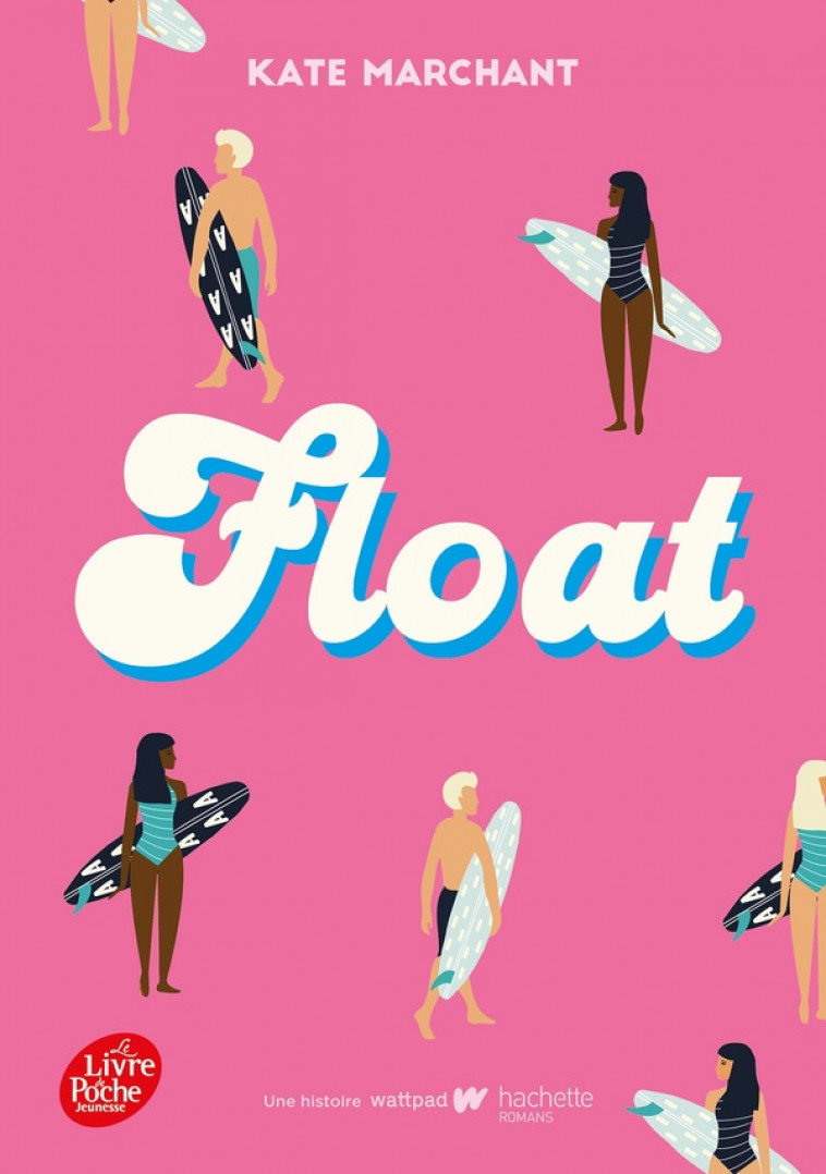 FLOAT - MARCHANT KATE - HACHETTE