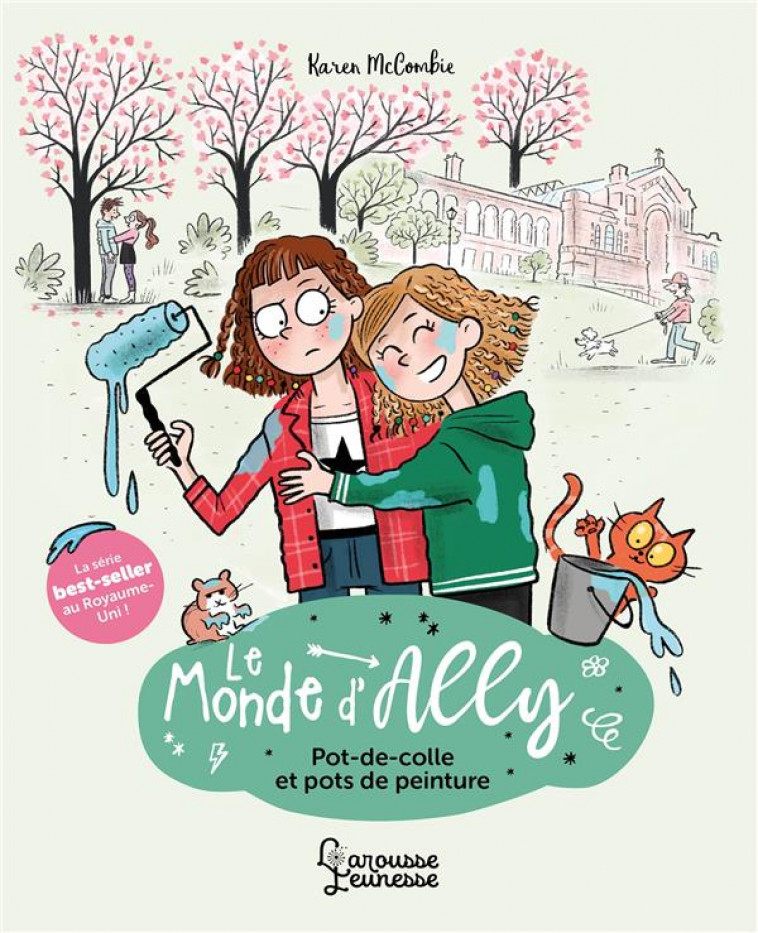 LE MONDE D-ALLY - POT DE COLLE ET POTS DE PEINTURE - MCCOMBIE/MAROGER - LAROUSSE