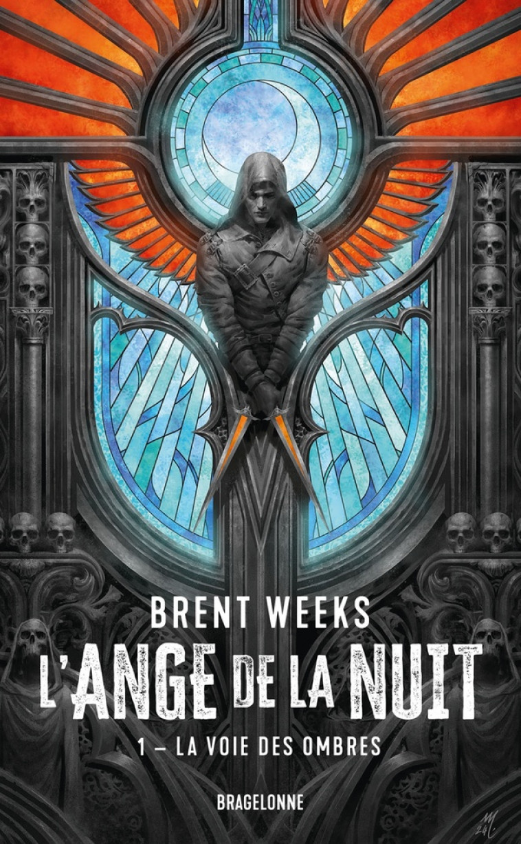 L-ANGE DE LA NUIT, T1 : LA VOIE DES OMBRES - WEEKS BRENT - BRAGELONNE