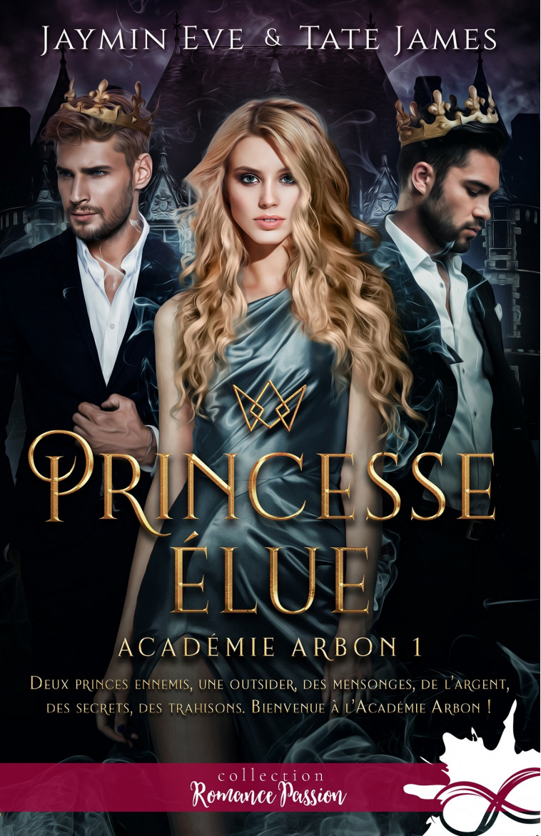 Princesse élue - Eve Jaymin, James Tate - COLL INFINITY