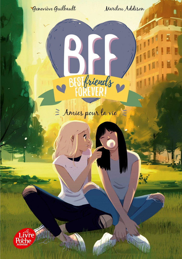 BFF Best Friends Forever ! - Tome 10 - Guilbault Geneviève, Addison Marilou - POCHE JEUNESSE