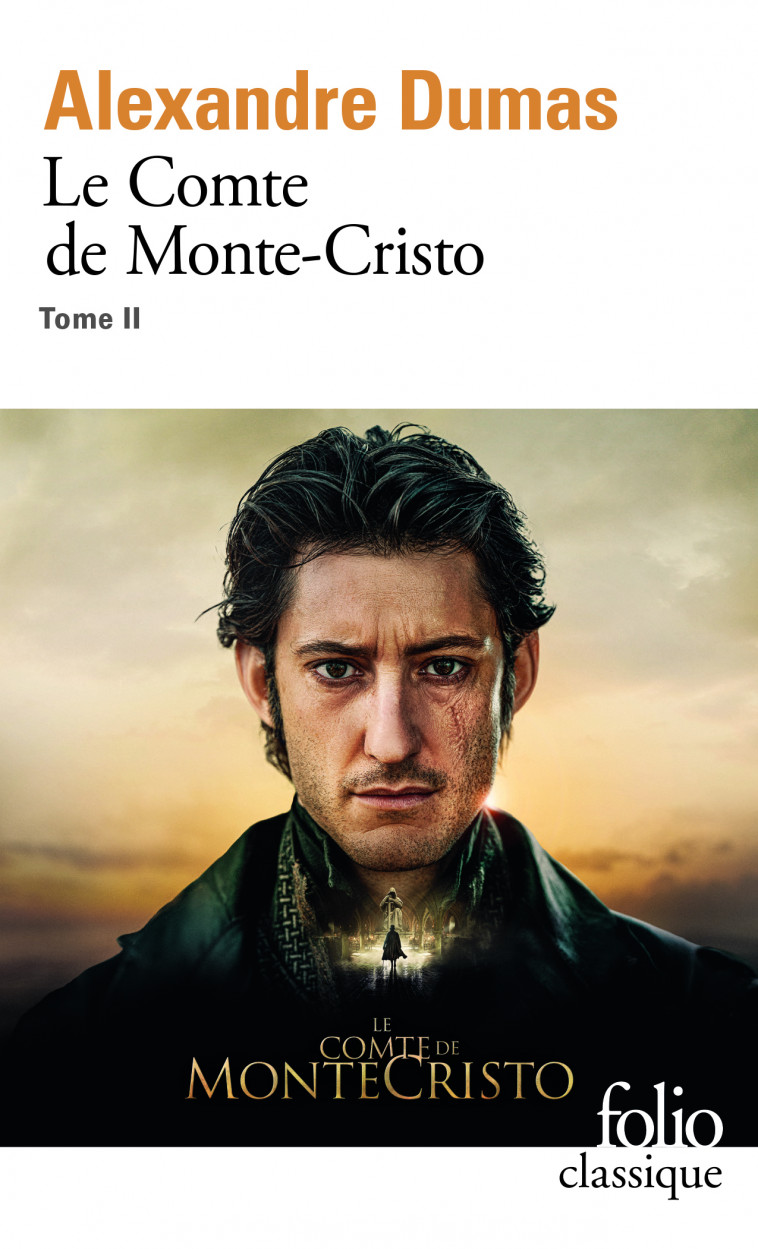 LE COMTE DE MONTE-CRISTO - VOL02 - DUMAS ALEXANDRE - FOLIO