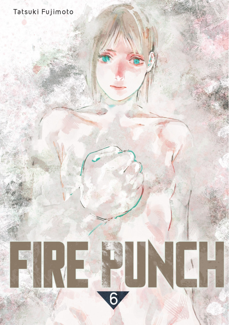 Fire Punch T06 - Fujimoto Tatsuki - CRUNCHYROLL