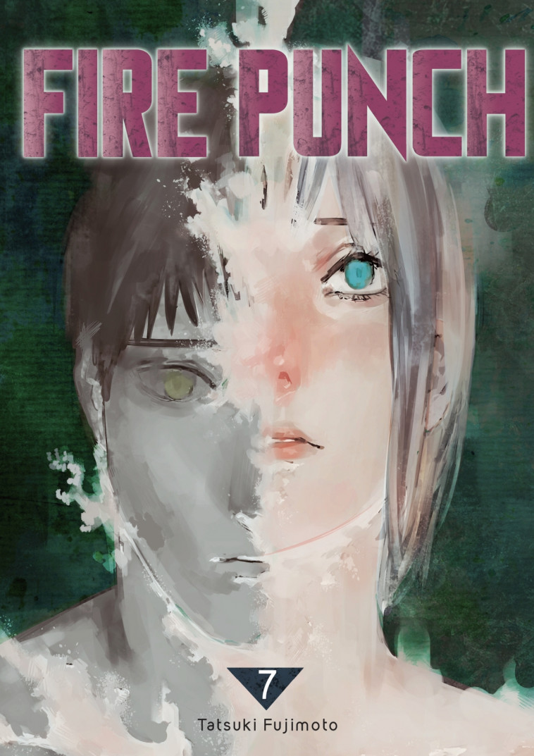 Fire Punch T07 - Fujimoto Tatsuki - CRUNCHYROLL