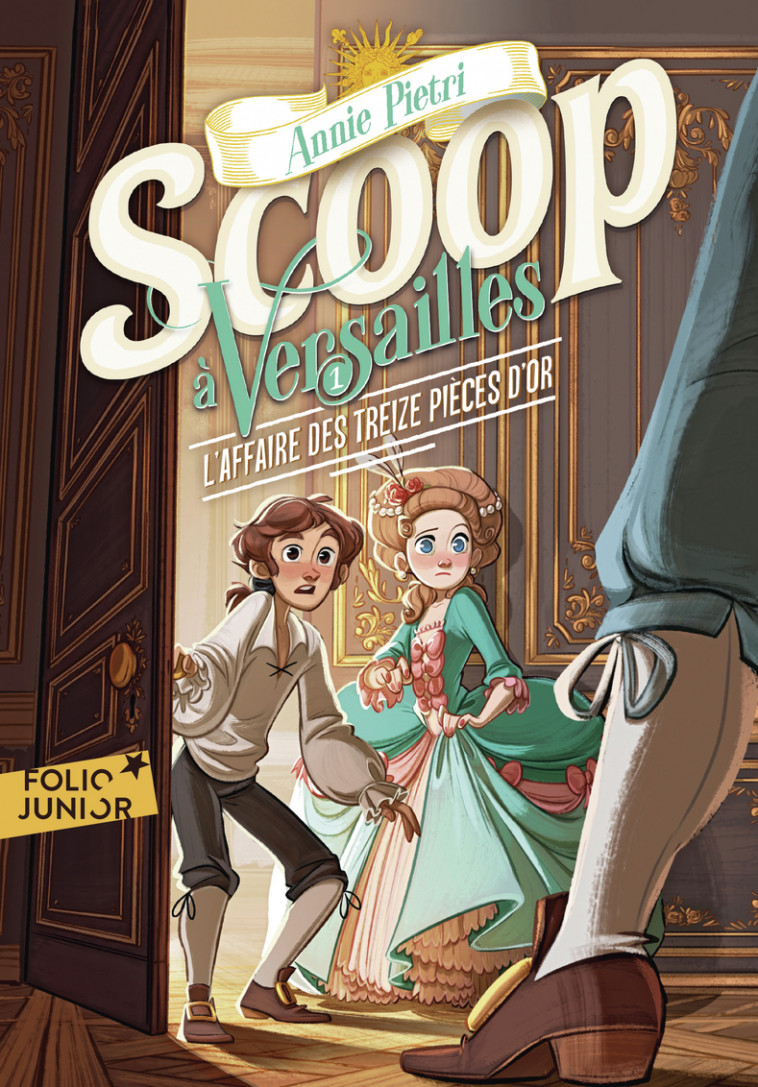 Scoop à Versailles - Pietri Annie - GALLIMARD JEUNE