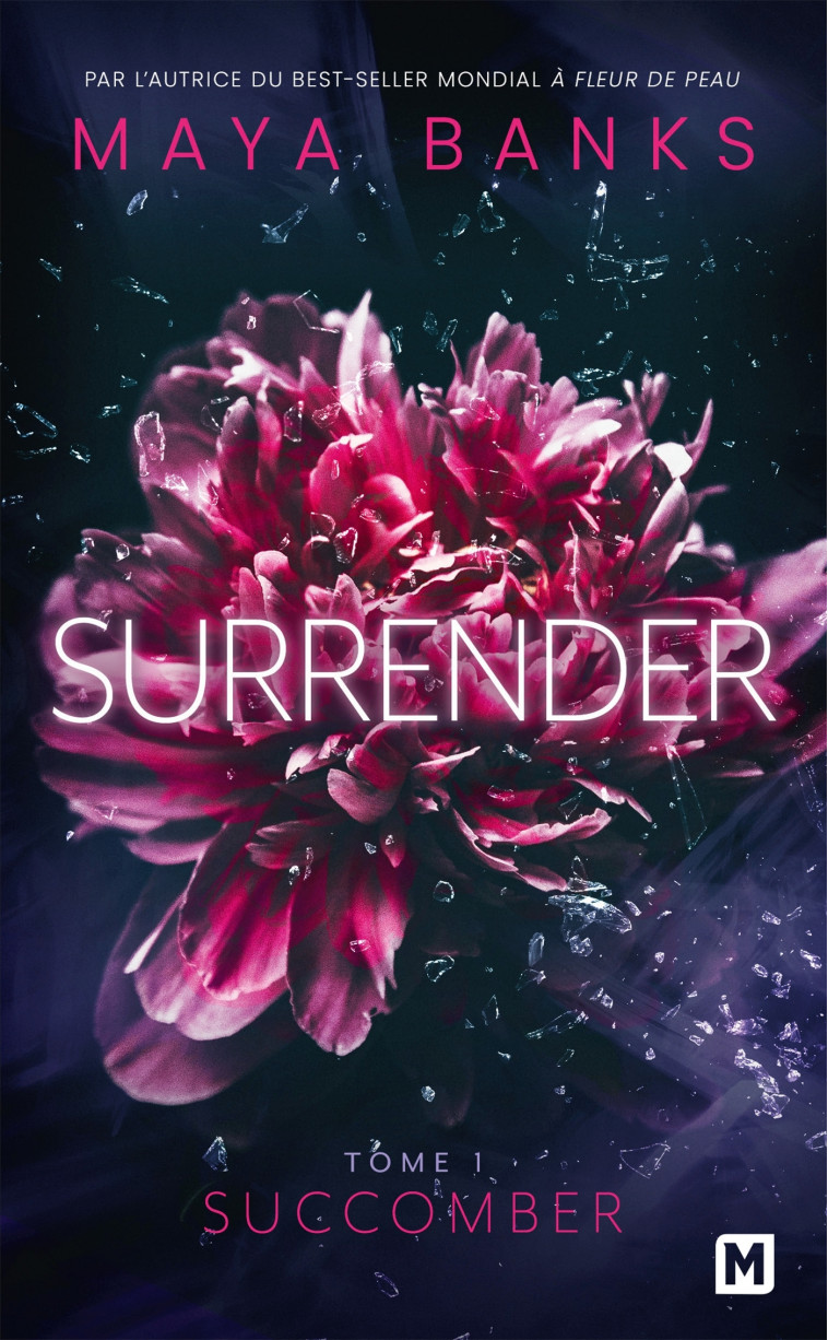 Surrender, T1 : Succomber - Banks Maya, Moreau Florence - MILADY