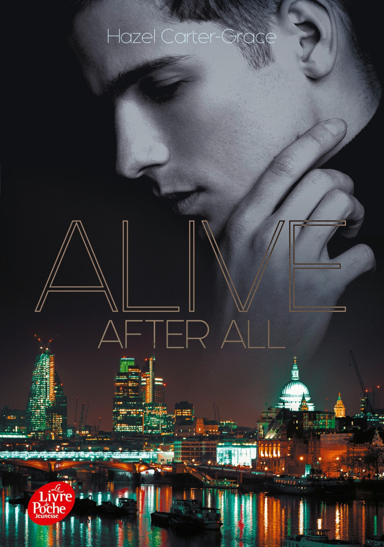 Alive - Tome 2 - Carter-Grace Hazel - POCHE JEUNESSE