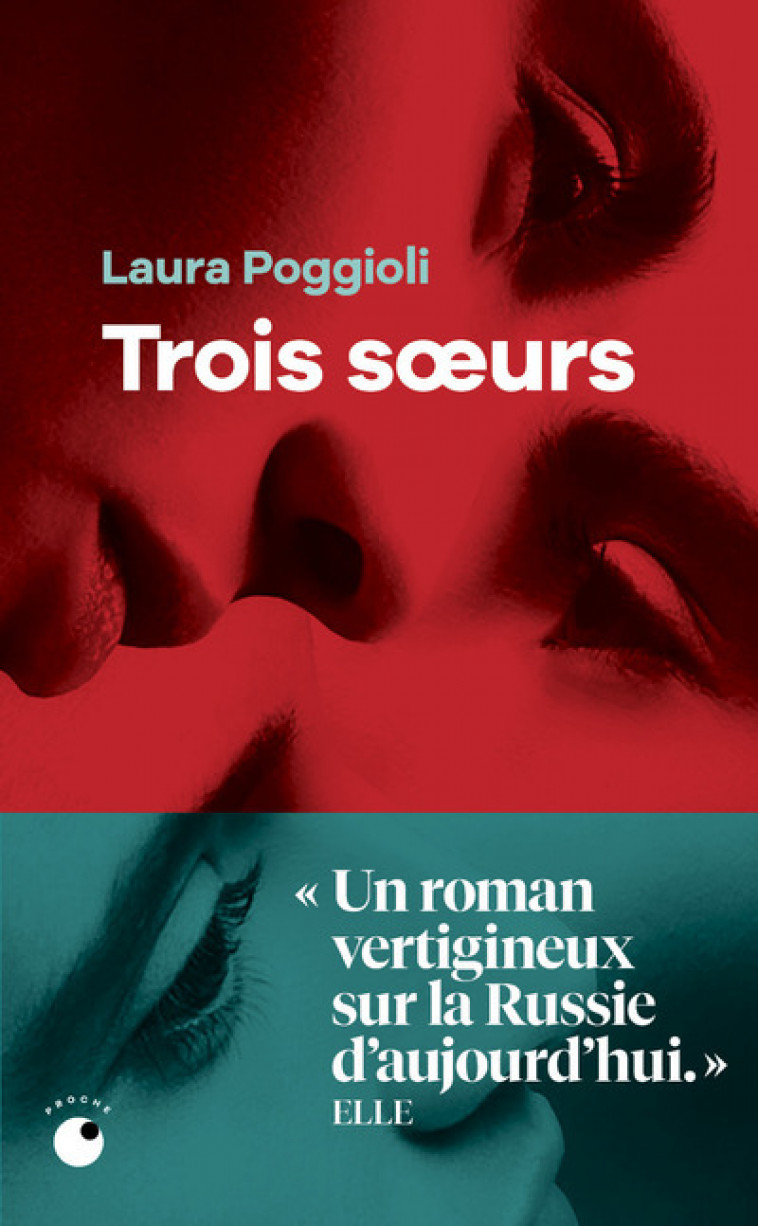 Trois soeurs - Poggioli Laura - COLL PROCHE