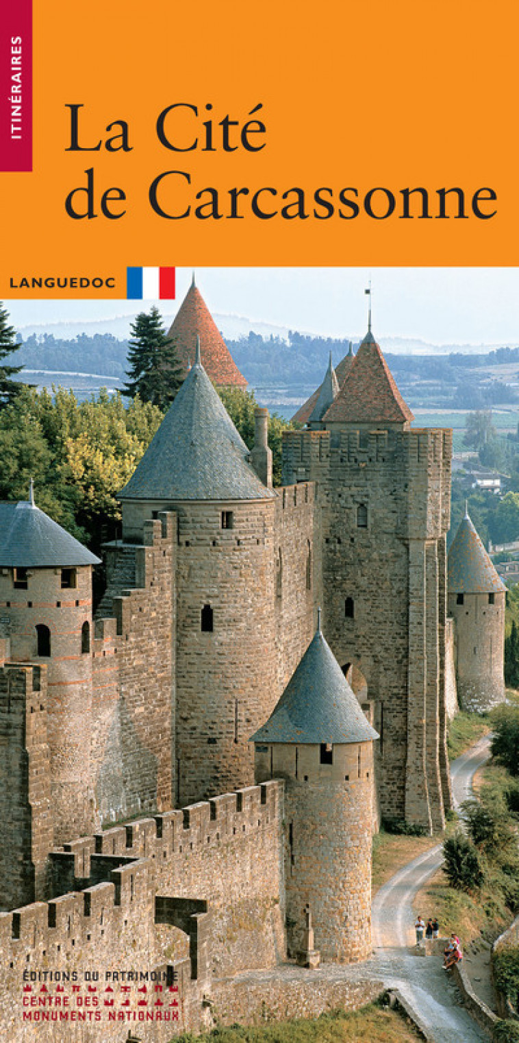 La Cité de Carcassonne - Panouille Jean-Pierre - PATRIMOINE