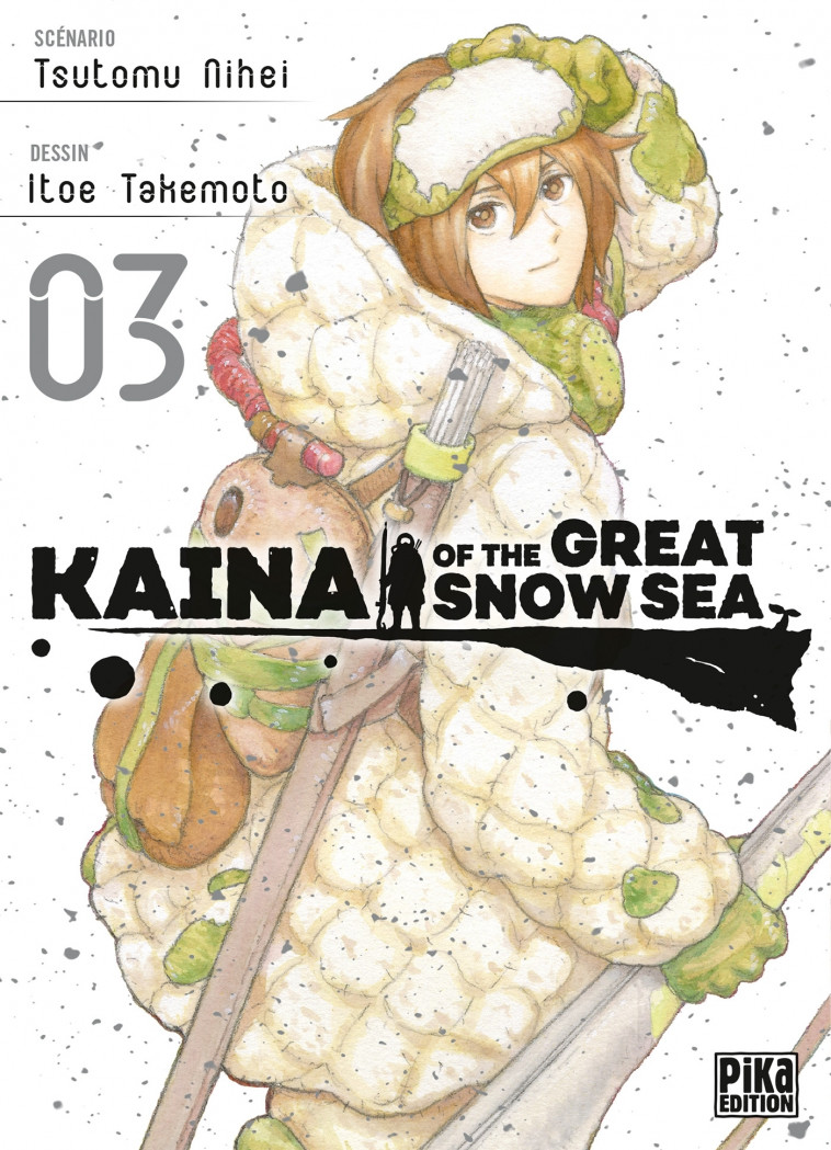 Kaina of the Great Snow Sea T03 - Takemoto Itoe, Nihei Tsutomu - PIKA