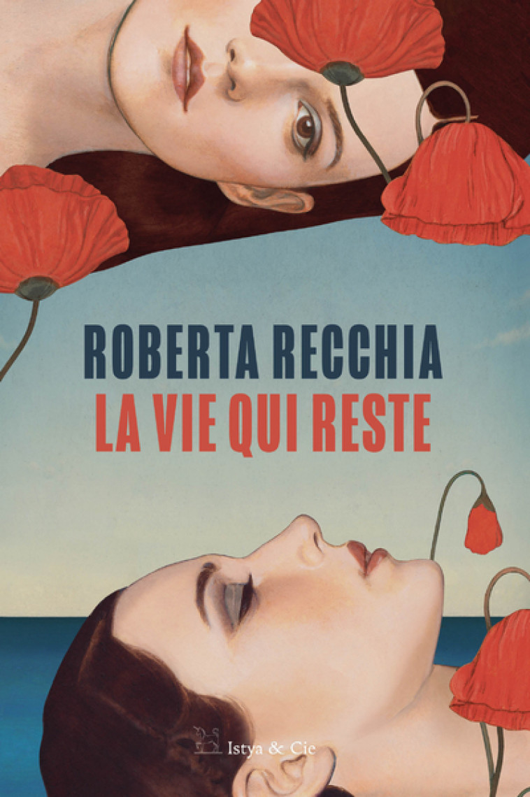 La vie qui reste - Recchia Roberta - ISTYA CIE